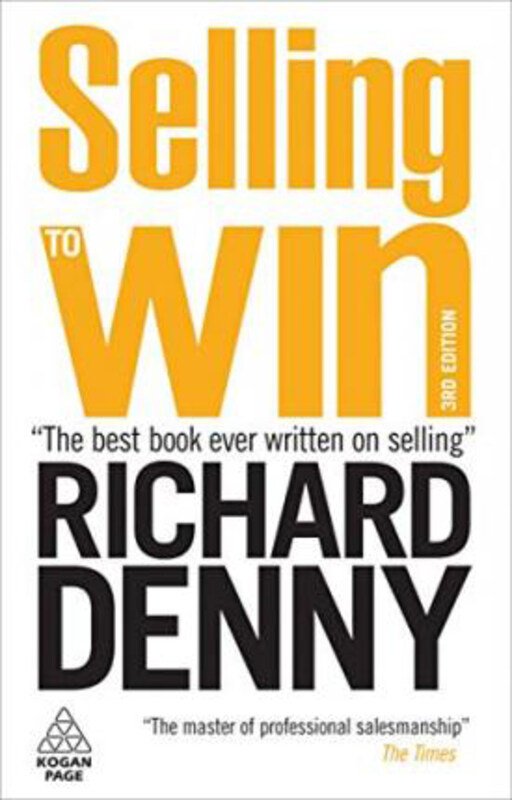 

Selling to Win, Paperback Book, By: Richard Denny