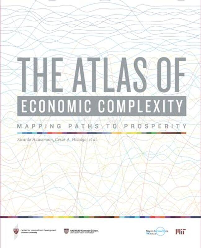 

The Atlas of Economic Complexity by Anita Ganeri-Paperback