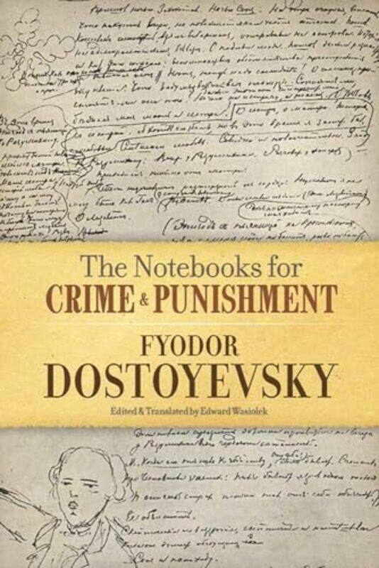 

Notebooks for Crime and Punishment by Fyodor DostoyevskyMarlys Frey-Paperback