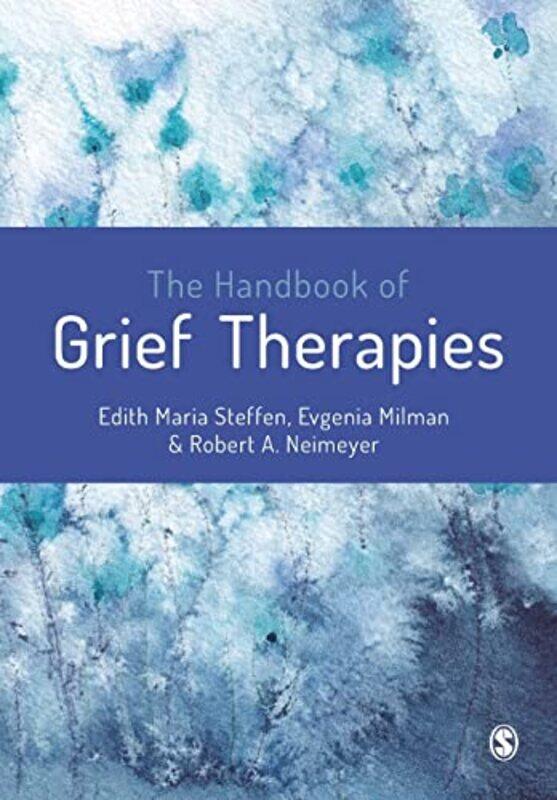 

The Handbook of Grief Therapies by Daniel Mains-Paperback