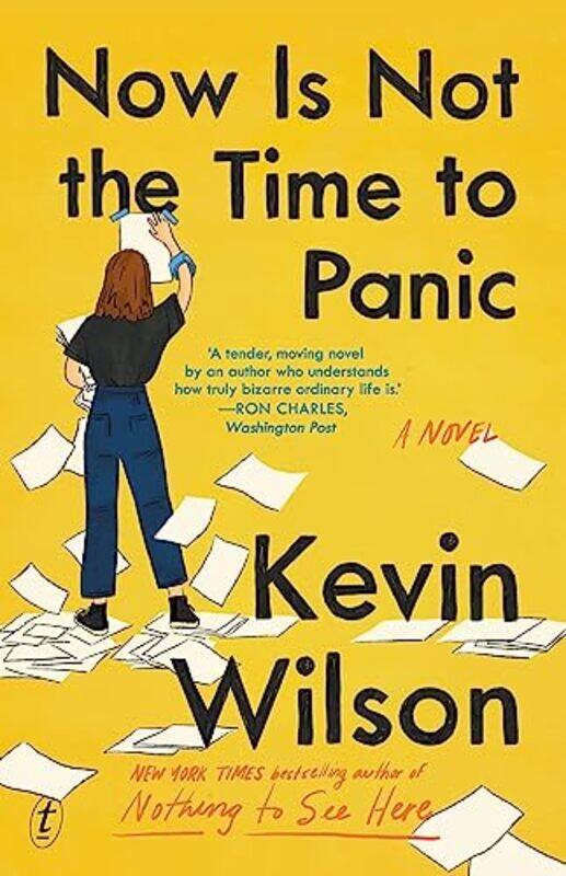 

Now Is Not The Time To Panic by Kevin Wilson-Paperback