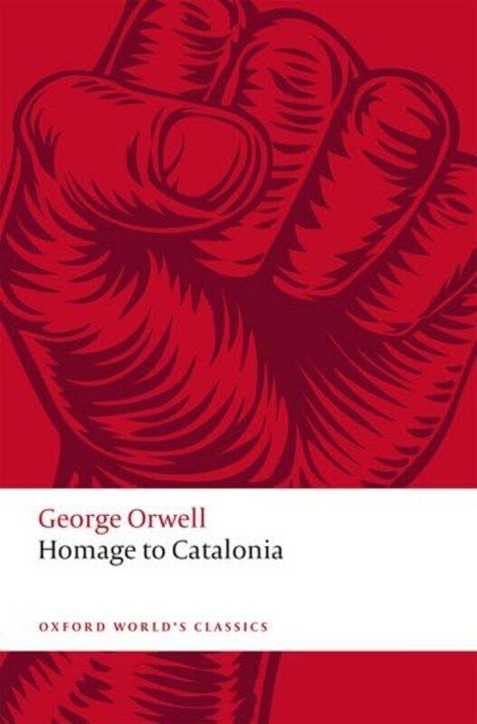 

Homage To Catalonia by George OrwellLisa (Teaching Associate in Modern and Contemporary Literature and Film, and a Bye Fellow and Director of Studies,