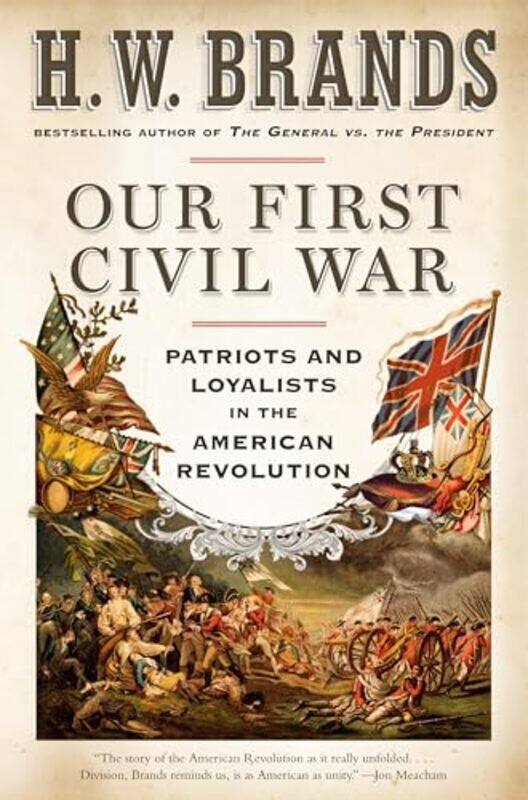 

Our First Civil War By Brands H W - Paperback