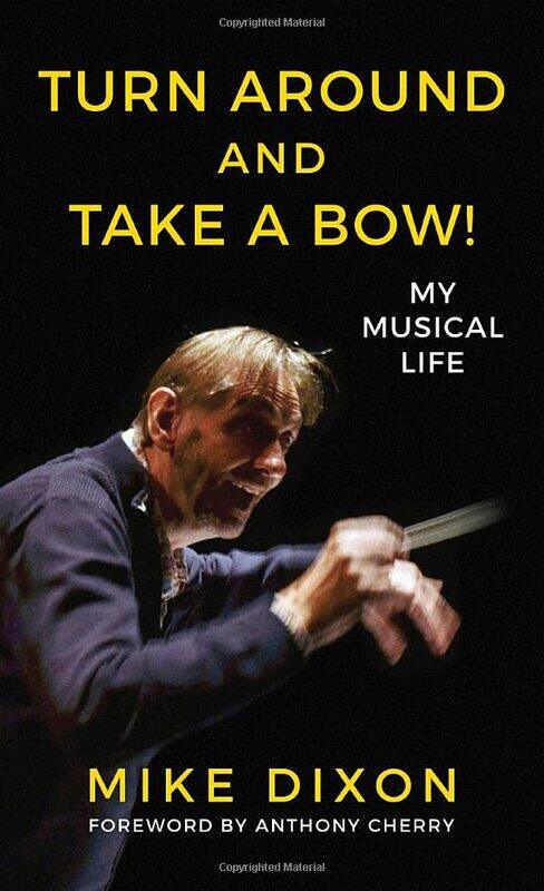 

Turn Around and Take a Bow by Mike Dixon-Paperback