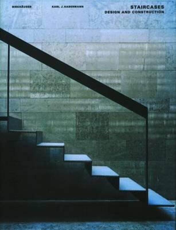 

Staircases: Design and Constuction,Paperback,ByKarl J. Habermann