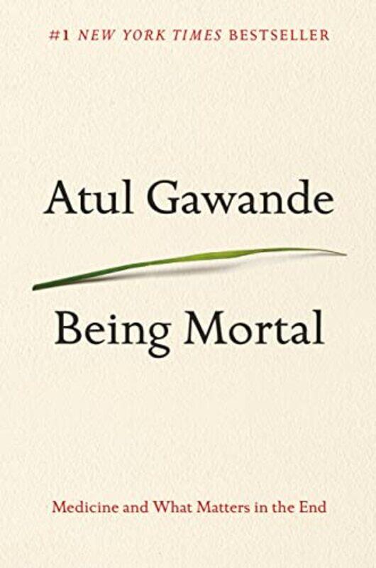 

Being Mortal By Gawande Atul - Hardcover