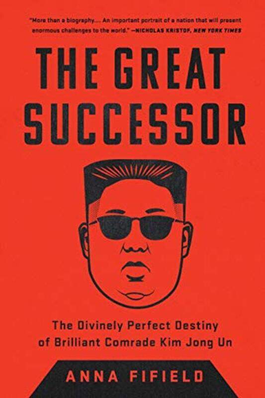 

Great Successor By Fifield Anna - Paperback