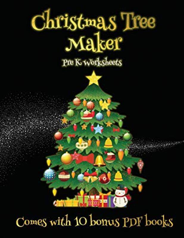 

Pre K Worksheets Christmas Tree Maker by James Manning-Paperback