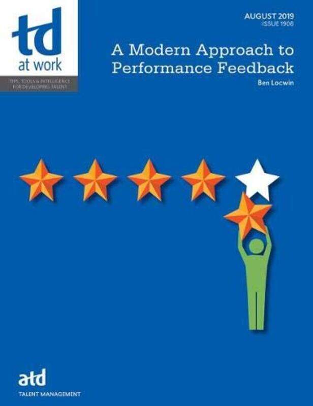 

A Modern Approach to Performance Feedback by Ben Locwin-Paperback