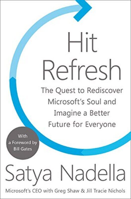 

Hit Refresh, Paperback Book, By: Satya Nadella