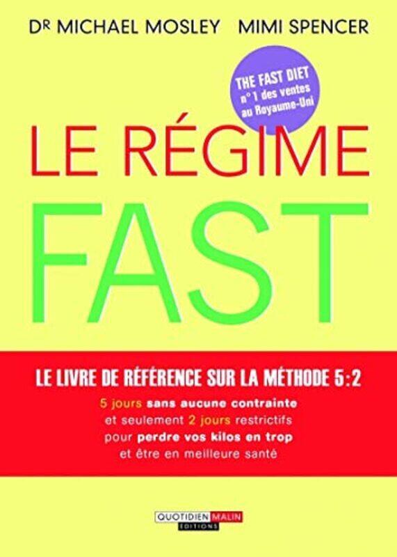 

Le r gime fast,Paperback by Michael Mosley