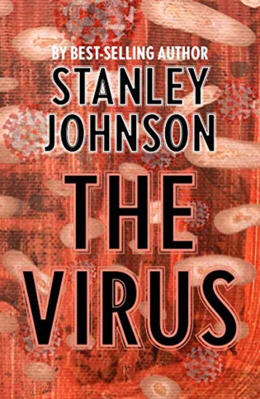 

The Virus by Stanley Johnson-Paperback