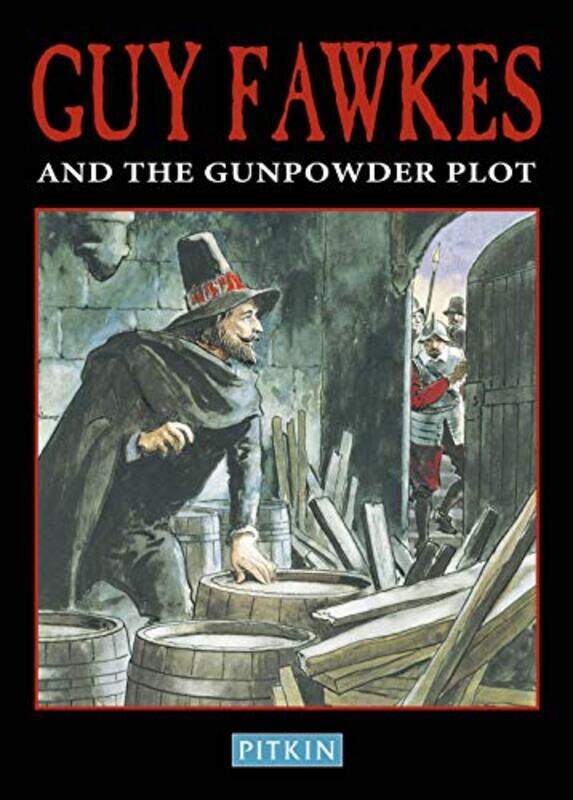 

Guy Fawkes and The Gunpowder Plot by Peter Brimacombe-Paperback
