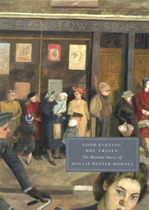 

Good Evening Mrs Craven by Mollie Panter-Downes-Paperback
