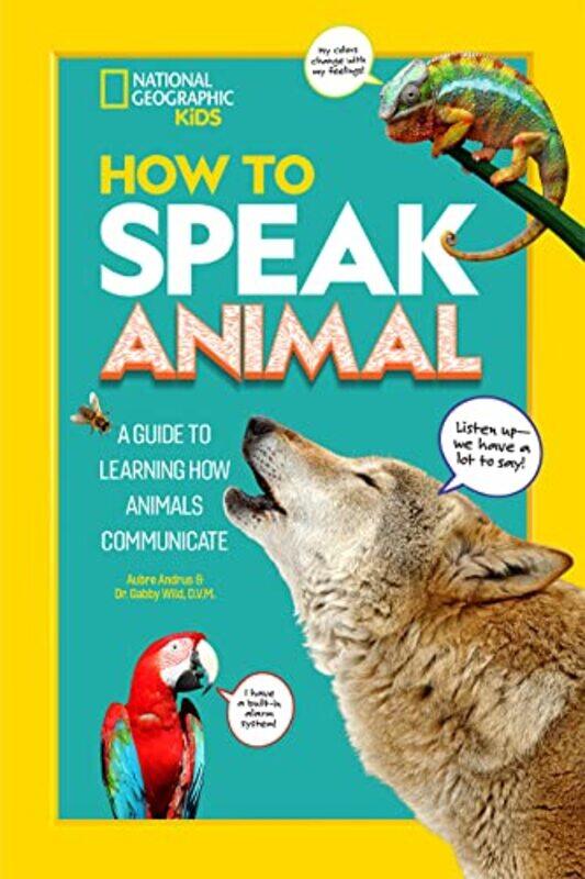 

How to Speak Animal by National Geographic Kids-Paperback