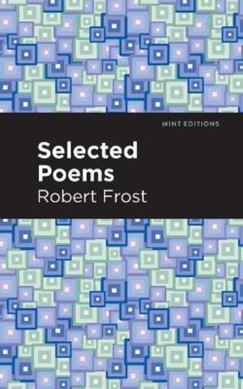 Selected Poems.paperback,By :Frost, Robert - Editions, Mint