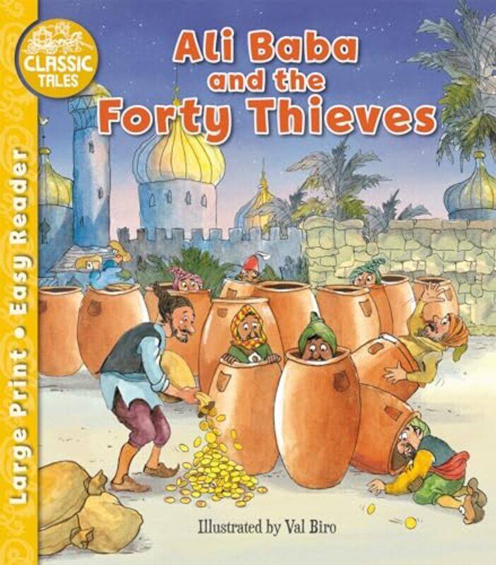 

Ali Baba And The Forty Thieves By Biro, Val - Biro, Val Paperback