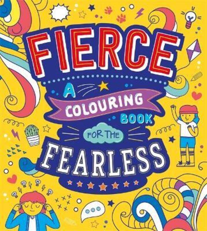 

Fierce: A Colouring Book for the Fearless,Paperback, By:Autumn Publishing
