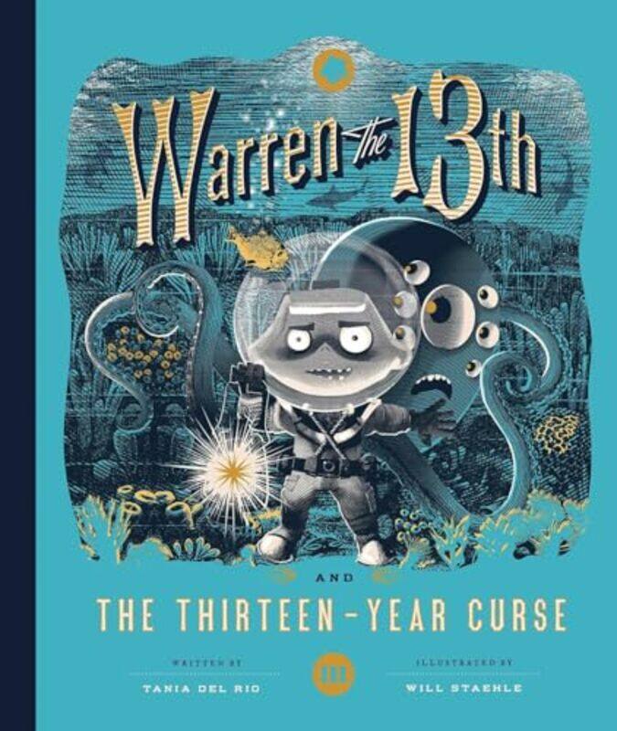 

Warren the 13th and the ThirteenYear Curse by Tania del RioWill Staehle-Hardcover