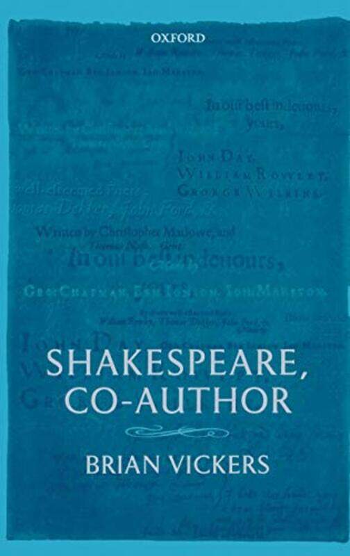 

Shakespeare CoAuthor by Brian , School of Advanced Study, London University Vickers-Hardcover