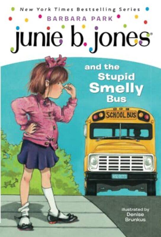 

Jbj01 Stupid Smelly Bus By Park Barbara - Paperback