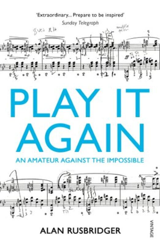 

Play It Again by Alan Rusbridger-Paperback