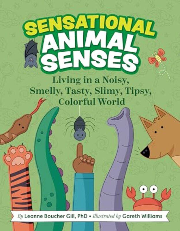 

Sensational Animal Senses By Boucher Gill Leanne - Hardcover