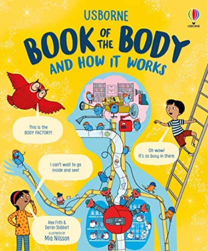 

Usborne Book Of The Body And How It Works By Alex Frithdarran Stobbart Hardcover