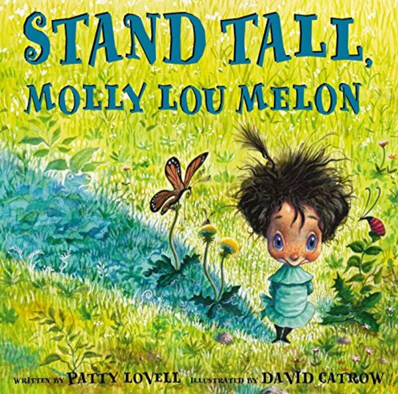 

Stand Tall, Molly Lou Melon , Paperback by Patty Lovell