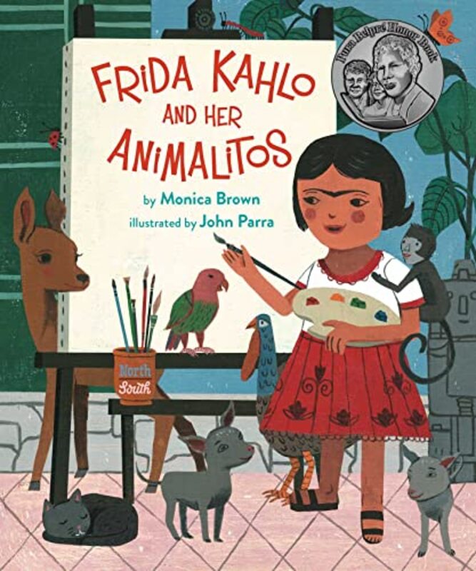 Frida Kahlo and Her Animalitos by Monica BrownJohn Parra-Paperback