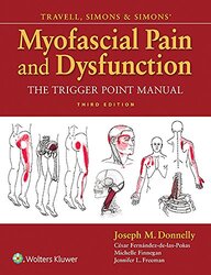 Travell Simons & Simons Myofascial Pain And Dysfunction by Joseph M. Donnelly, PT, DHS, OCS Hardcover