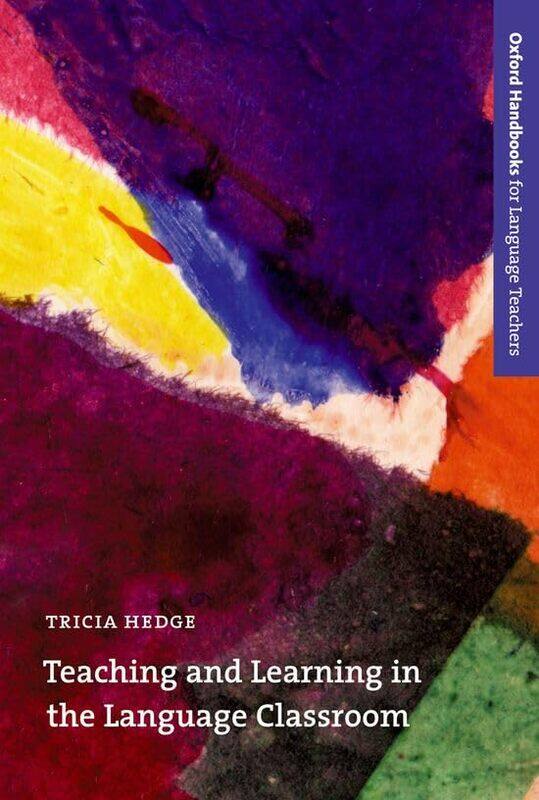 

Teaching and Learning in the Language Classroom by Alan Goodsell-Paperback