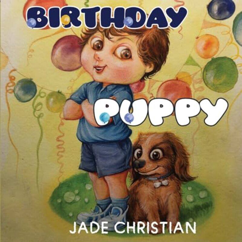 

Birthday Puppy by Jade Christian-Paperback