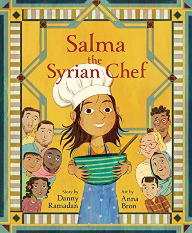 

Salma the Syrian Chef , Paperback by Ramadan, Danny - Bron, Anna