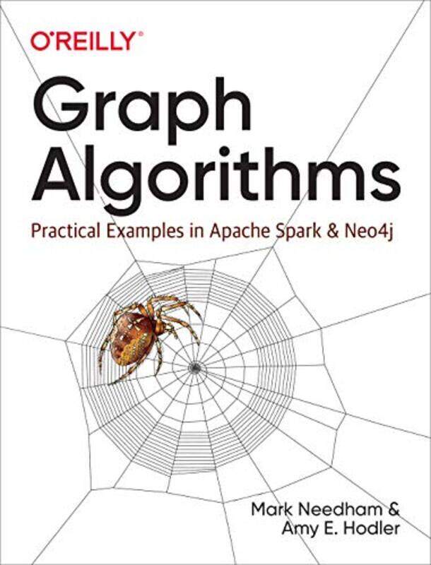 

Graph Algorithms by Amy HodlerMark Needham-Paperback