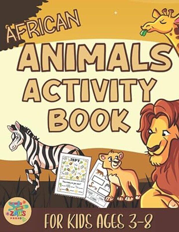 

African Animals Activity Book For Kids 38 African Animals Themed Gift For Kids Ages 3 And Up