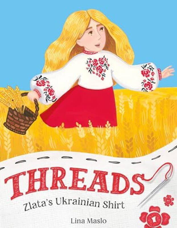 

Threads Zlata’s Ukrainian Shirt by Lina MasloLina Maslo-Hardcover