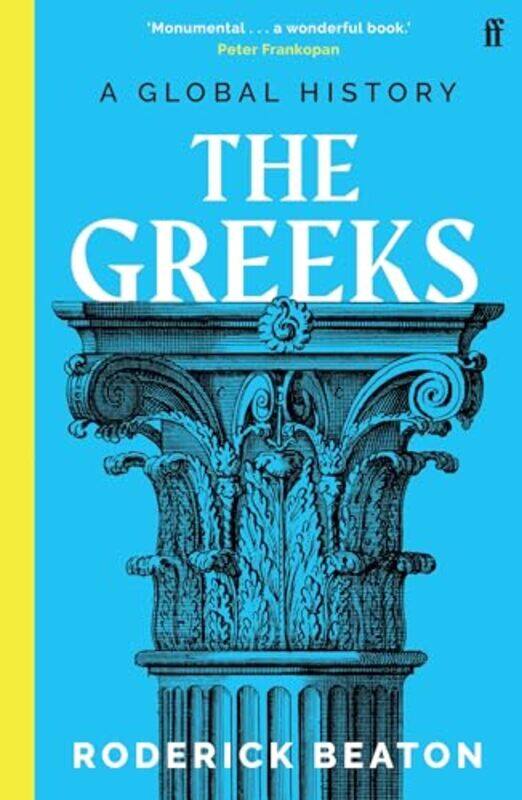 

The Greeks by Professor Prof Roderick Beaton-Paperback