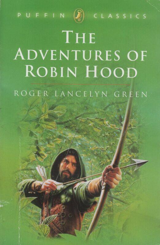 

The Adventures of Robin Hood (Puffin Classics), Paperback Book, By: Roger Lancelyn Green