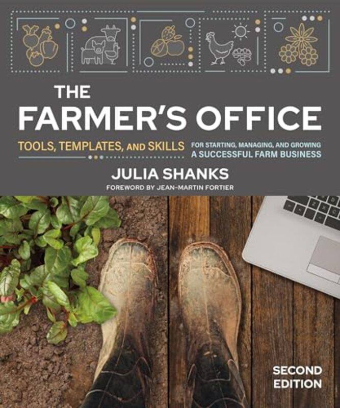 

The Farmers Office Second Edition by Julia Shanks-Paperback