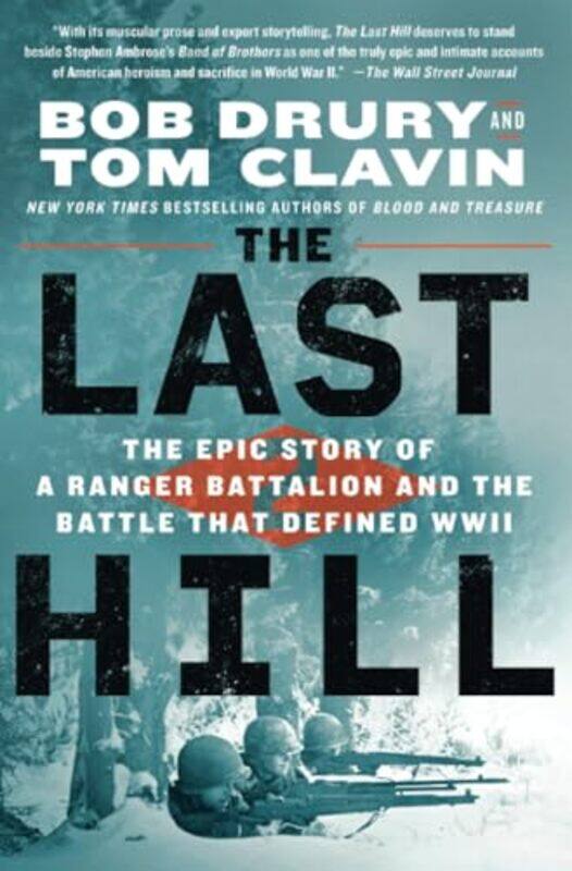 

The Last Hill by Bob DruryTom Clavin-Paperback