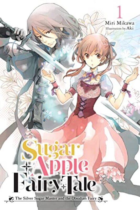 

Sugar Apple Fairy Tale, Vol. 1 (light novel) , Paperback by Mikawa, Miri
