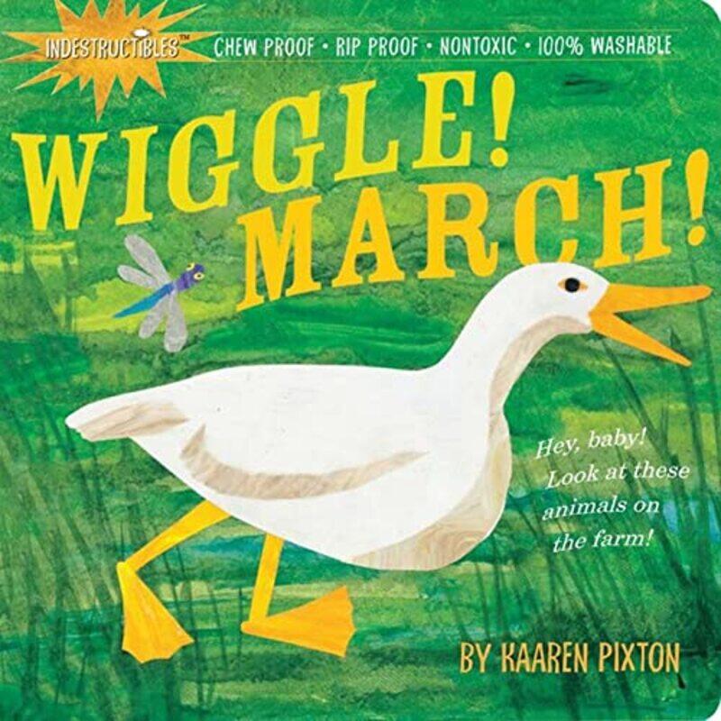 

Indestructibles Wiggle! March! by Deb CurtisMargie Carter-Paperback