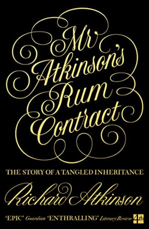 Mr Atkinson’s Rum Contract by Richard Atkinson-Paperback