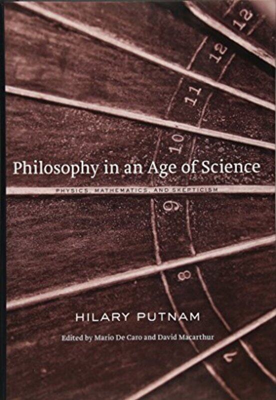 

Philosophy In An Age Of Science by Hilary PutnamMario De CaroDavid Macarthur-Hardcover