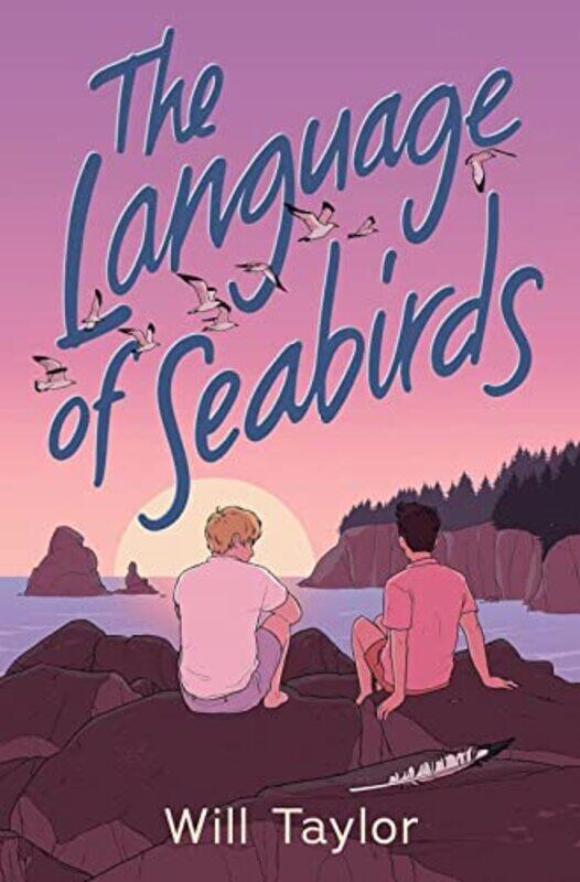 

The Language of Seabirds by Will Taylor-Paperback