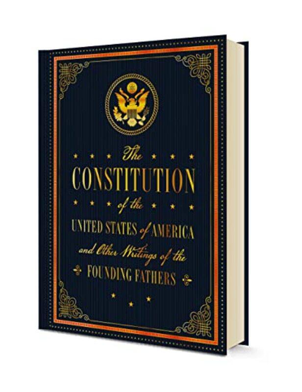 

The Constitution of the United States of America and Other Writings of the Founding Fathers by Editors of Rock Point-Hardcover