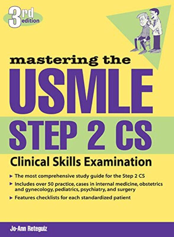 

Mastering The Usmle Step 2 Cs Third Edition by Jo-Ann Reteguiz - Paperback