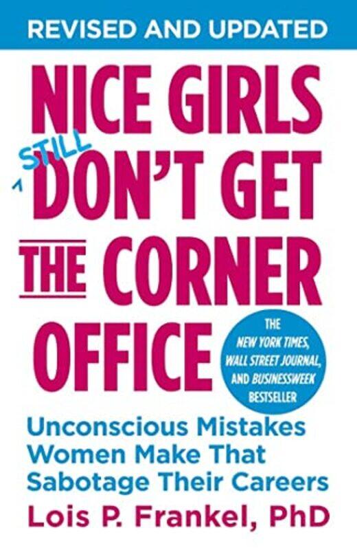 

Nice Girls Dont Get The Corner Office By Frankel Lois P - Paperback