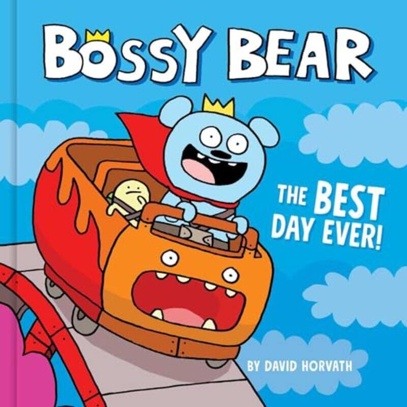 

Bossy Bear Best Day Ever By Horvath David - Hardcover